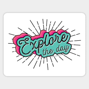 Explore the Day Typography © GraphicLoveShop Magnet